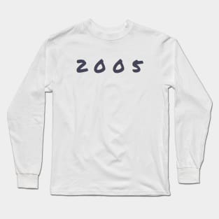 Born In 2005 Long Sleeve T-Shirt